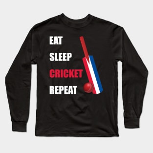 Eat Sleep Cricket Repeat Netherlands Flag Cricket Bat Long Sleeve T-Shirt